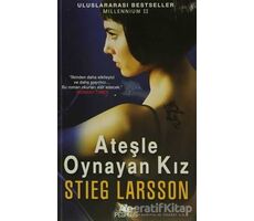 Ateşle Oynayan Kız - Stieg Larsson - Pegasus Yayınları