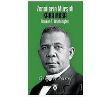 Zencilerin Mürşidi Kara Musa - Grigoriy Petrov - Dorlion Yayınları