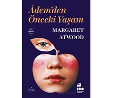 Ademden Önceki Yaşam - Margaret Atwood - Doğan Kitap