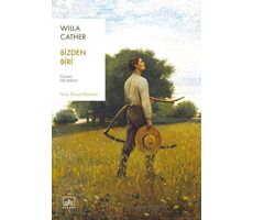 Bizden Biri - Willa Cather - İthaki Yayınları