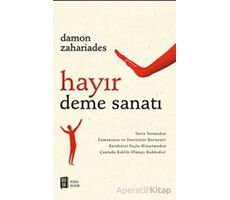 Hayır Deme Sanatı - Damon Zahariades - Mona Kitap