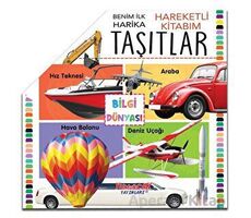 Benim İlk Hareketli Kitabım Taşıtlar - Kolektif - Yumurcak Yayınları