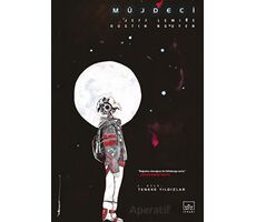 Müjdeci 1. Cilt: Teneke Yıldızlar - Jeff Lemire - İthaki Yayınları