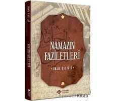 Namazın Faziletleri - İmam Gazali - İtisam Yayınları