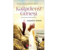 Karadeniz Güneşi - Nazmiye Sümer - Parola Yayınları