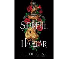 Şiddetli Hazlar - Chloe Gong - Martı Yayınları