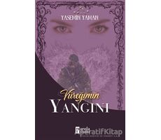 Yüreğimin Yangını - Yasemin Yaman - Parola Yayınları