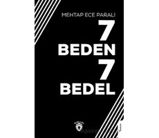 7 Beden 7 Bedel - Mehtap Ece Paralı - Dorlion Yayınları