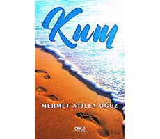 Kum - Mehmet Atilla Oğuz - Gece Kitaplığı