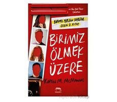 Birimiz Ölmek Üzere - Karen M. McManus - Yabancı Yayınları