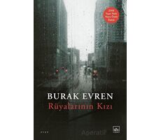 Rüyalarının Kızı - Burak Evren - İthaki Yayınları