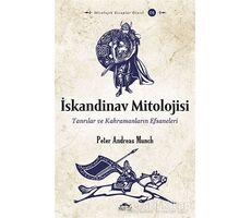 İskandinav Mitolojisi - Peter Andreas Munch - Maya Kitap