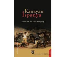 Kanayan İspanya - Antonine de Saint Exupery - Dorlion Yayınları