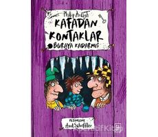 Buraya Kadarmış - Kafadan Kontaklar 4 - Philip Ardagh - Parodi Yayınları