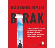 Uslu Çocuk Olmayı Bırak - Aşkım Kapışmak - Nemesis Kitap