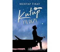 Kutup Yıldızı 2 - Mehtap Fırat - Ephesus Yayınları