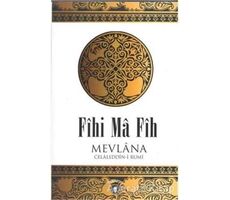 Fihi Ma Fih - Mevlana Celaleddin Rumi - Dorlion Yayınları