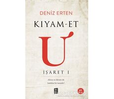 Kıyam-et U: İşaret 1 - Deniz Erten - Mona Kitap