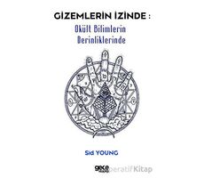 Gizemlerin İzinde - Sid Young - Gece Kitaplığı