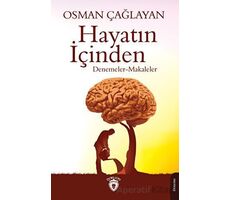 Hayatın İçinden - Osman Çağlayan - Dorlion Yayınları