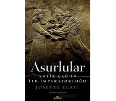 Asurlular - Josette Elayi - Kronik Kitap