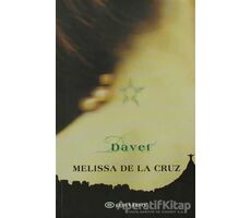 Davet - Melissa De La Cruz - Epsilon Yayınevi