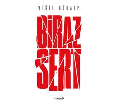 Biraz Sert - Yiğit Güralp - Masa Kitap