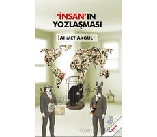 İnsanın Yozlaşması - Ahmet Akgül - Adil Dünya Yayınevi