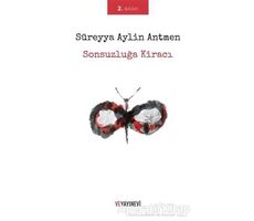 Sonsuzluğa Kiracı - S. Aylin Antmen - Ve Yayınevi