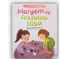 Meryem ve Arkadaşı Nisa - Hilal Lekesiz Kılıç - Diyanet İşleri Başkanlığı