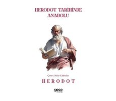 Herodot Tarihinde Anadolu - Herodot - Gece Kitaplığı