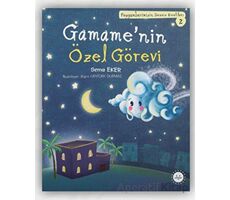 Gamame’nin Özel Görevi - Sema Eker - Diyanet İşleri Başkanlığı