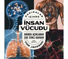 Dakikalar İçinde İnsan Vücudu - Tom Jackson - Kronik Kitap