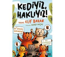 Kediyiz, Haklıyız! - Elif Bahar - Masalperest