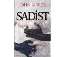 Sadist - John Burley - Panama Yayıncılık