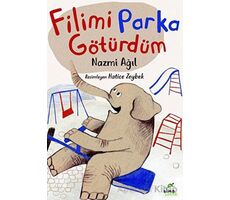 Filimi Parka Götürdüm - Nazmi Ağıl - Elma Çocuk