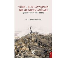 Türk - Rus Savaşında Bir Gezginin Anıları (Kırım Savaşı 1853-1856)