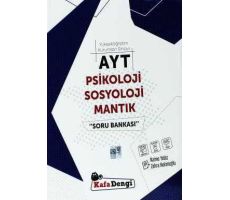 Kafadengi AYT Psikoloji Sosyoloji Mantık Soru Bankası