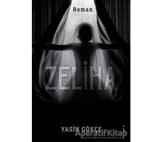 Zeliha - Yasin Gökçe - İkinci Adam Yayınları