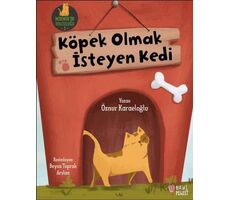 Köpek Olmak İsteyen Kedi - Öznur Karaeloğlu - Masalperest