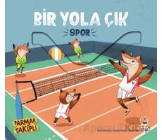 Bir Yola Çık - Spor - Kolektif - Sincap Kitap