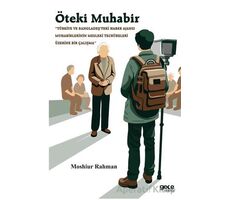 Öteki Muhabir - Moshiur Rahman - Gece Kitaplığı