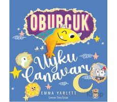 Oburcuk - Uyku Canavarı - Emma Yarlett - Sincap Kitap