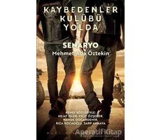 Kaybedenler Kulübü Yolda - Mehmet Ada Öztekin - Altıkırkbeş Yayınları