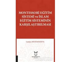 Montessori Eğitim Sistemi ve İslam Eğitim Sisteminin Karşılaştırılması