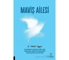 Maviş Ailesi - S. Haluk Uygur - Akademisyen Kitabevi