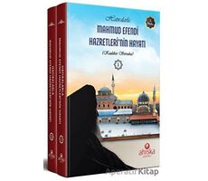 Hatıralarla Mahmud Efendi Hazretlerinin Hayatı (2 Cilt Takım) - Kolektif - Ahıska Yayınevi