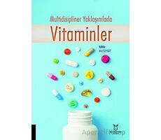 Multidisipliner Yaklaşımlarla Vitaminler - Kolektif - Akademisyen Kitabevi