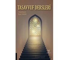 Tasavvuf Dersleri - İlyas Yazan - Akademisyen Kitabevi