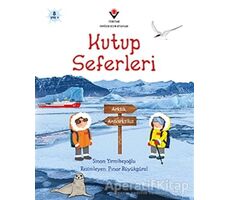 Kutup Seferleri - Sinan Yirmibeşoğlu - TÜBİTAK Yayınları